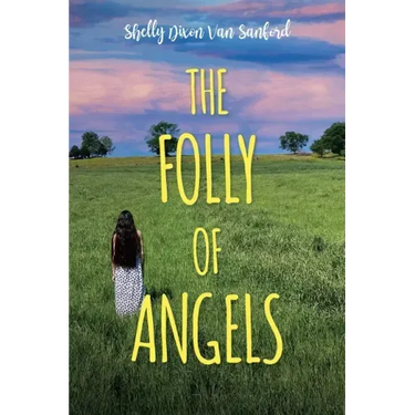 The Folly of Angels