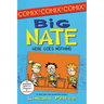 Big Nate: Here Goes Nothing