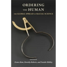 Ordering the Human: The Global Spread of Racial Science