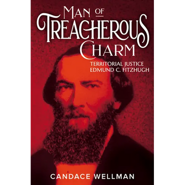 Man of Treacherous Charm: Territorial Justice Edmund C. Fitzhugh
