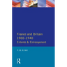 France and Britain, 1900-1940: Entente and Estrangement