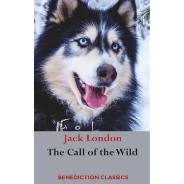 The Call of the Wild: (Unabridged)