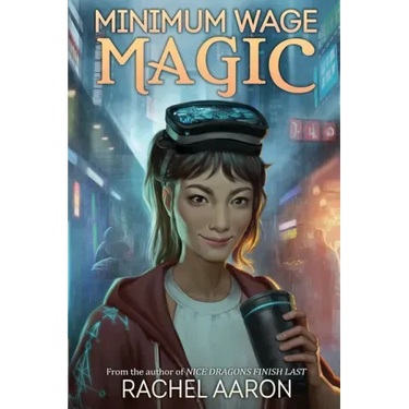 Minimum Wage Magic: DFZ Book 1