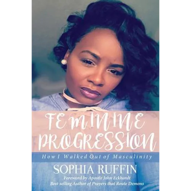 Feminine Progression: How I Walked Out of Masculinity