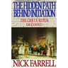 The Hidden Path Behind Initiation