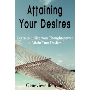 Attaining Your Desires
