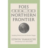 Foes From the Northern Frontier