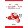 Mid Life Celebration