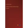 A Defence of Poetry and Other Essays: in large print