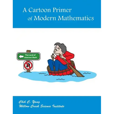 A Cartoon Primer of Modern Mathematics
