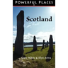 Powerful Places in Scotland