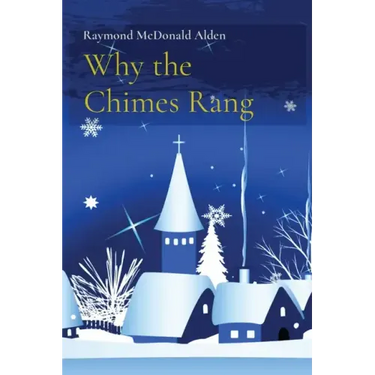 Why the Chimes Rang