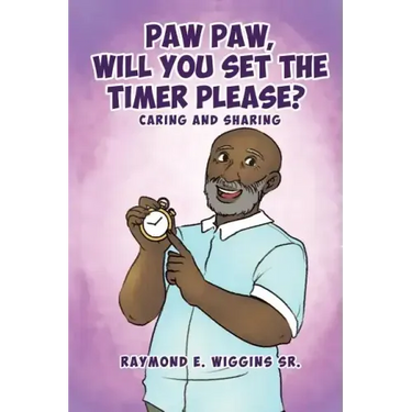 Paw Paw, Will You Set The Timer Please?