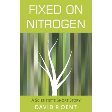 Fixed on Nitrogen: A Scientist's Short Story