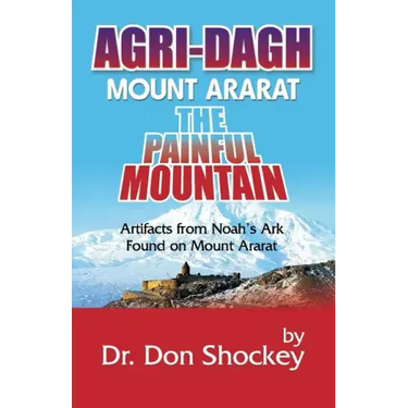 Agri-Dagh: Mount Ararat - The Painful Mountain