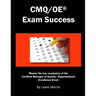 Cmq/OE Exam Success: Master the Key Vocabulary of the Certified Manager of Quality/ Organizational Excellence Exam