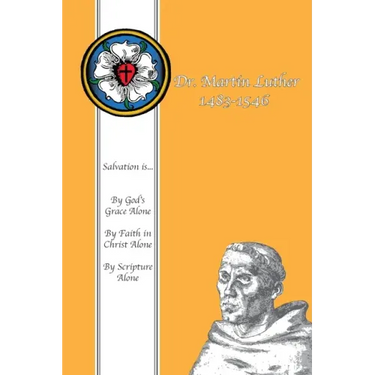 Dr. Martin Luther 1483-1546