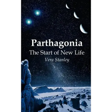 Parthagonia: The Start of New Life