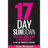 17-Day Slim Down (3rd Edition): Weight Loss Plan & Workouts For Flat Abs, Firm Butt & Lean Legs