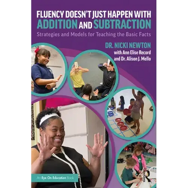 Fluency Doesn't Just Happen with Addition and Subtraction: Strategies and Models for Teaching the Basic Facts