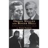 Orson Welles and Roger Hill: A Friendship in Three Acts (hardback)