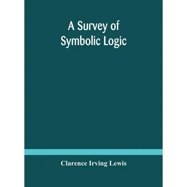 A survey of symbolic logic