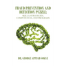 Fraud Prevention and Detection Puzzle: Skills, Strategies, Competences, and Programs
