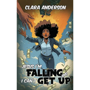 Jesus I'm Falling and I Can't get Up
