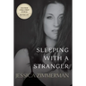 Sleeping With a Stranger