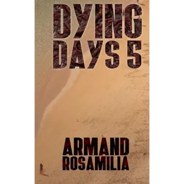 Dying Days 5