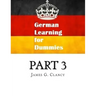 German Learning for Dummies: Part 3