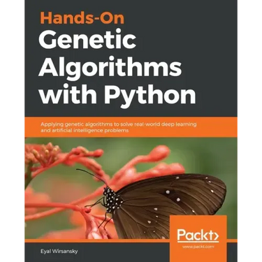 Hands-On Genetic Algorithms with Python