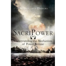 Sacripower: Understanding the Mechanism of Power Release