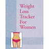 Weight Loss Tracker For Women