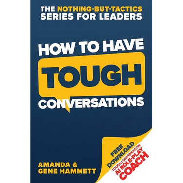 How to Have Tough Conversations