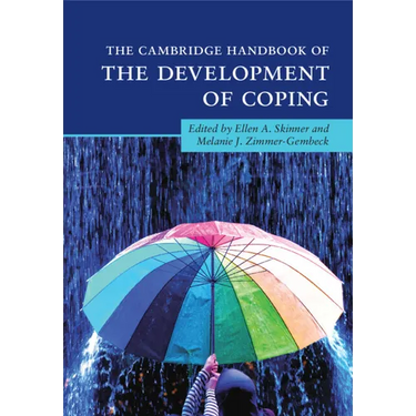 The Cambridge Handbook of the Development of Coping