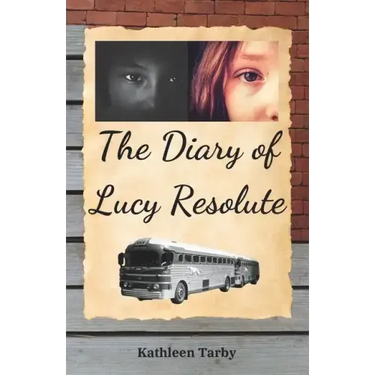 The Diary of Lucy Resolute