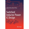 Switched Inductor Power IC Design