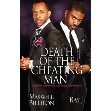 Death of the Cheating Man: What Every Woman Must Know about Men Who Stray