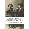 The Club Of Queer Trades