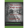 The Covered Bridge Murder: Killing Karen O'Day