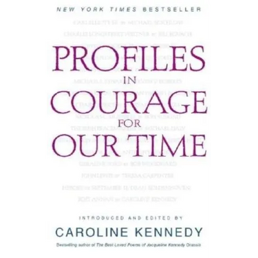 Profiles in Courage for Our Time
