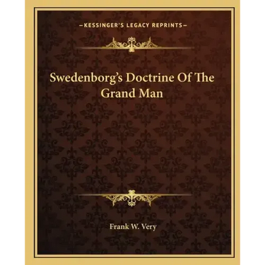 Swedenborg's Doctrine of the Grand Man