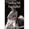 Coaching Kids Flag Football