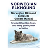 Norwegian Elkhound. Norwegian Elkhound Complete Owners Manual. Norwegian Elkhound book for care, costs, feeding, grooming, health and training.