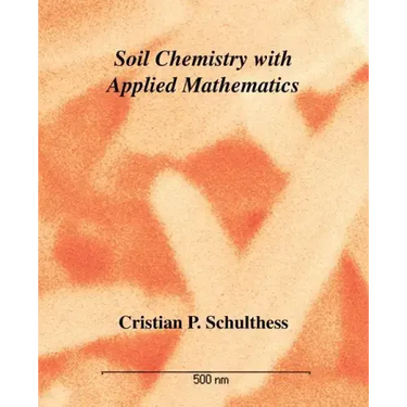 Soil Chemistry with Applied Mathematics