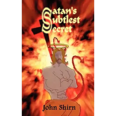 Satan's Subtlest Secret