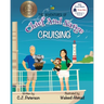 Cruising (Adventures of Chief and Sarge, Book 1): The Adventures of Chief and Sarge, Book 1