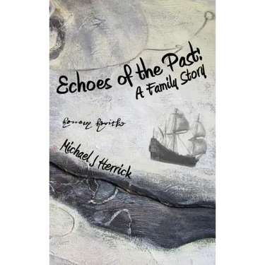 Echoes of the Past: A Family Story