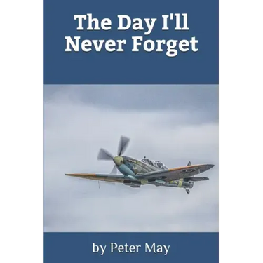 The Day I'll Never Forget